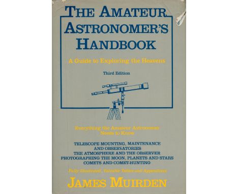 The Amature Astronomer's Handbook A Guide to Exploring the Heavens by James Muirden Hardback Book 1983 Third Edition publishe