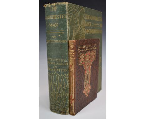 The Manchester Man by Mrs. G. Linnaeus Banks illustrated by Charles Green and Hedley Fitton, published 1896 first edition wit