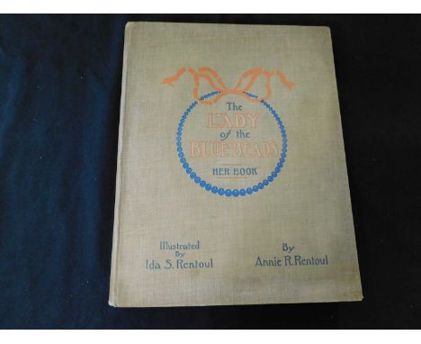 ANNIE RATTRAY RENTOUL: THE LADY OF THE BLUE BEADS HER BOOK BEING AN ACCOUNT OF HER FIRST BLUE MOON SPENT ON SUN ISLAND, Ill I