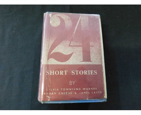 GRAHAM GREENE, JAMES LAVER &amp; SYLVIA TOWNSEND WARNER: 24 SHORT STORIES, London, The Cresset Press [1939] first edition, or