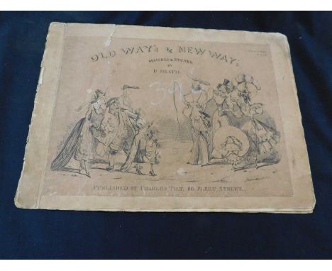 HENRY HEATH:  OLD WAY'S AND NEW WAY'S, London, Charles Tilt, circa 1828 first edition, 70 hand coloured etched illlustrations