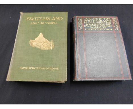 CLARENCE ROOK: SWITZERLAND THE COUNTRY AND ITS PEOPLE, Ill Effie Jardine, London, Chattow &amp; Windus, 1907 first edition, p