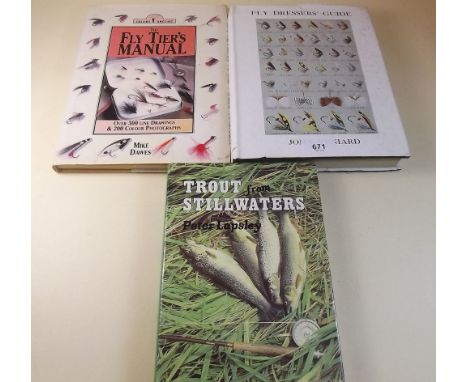 Fly Dresser's Guide by John Veniard, together with The Fly Tier's Manual by Mike Dawes and Trout From Stillwaters by Peter La