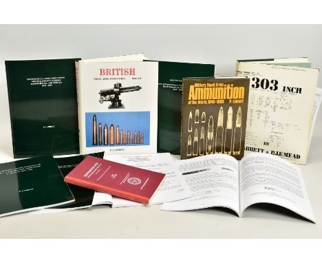 BOOKS ON MILITARY SMALL ARMS AMMUNITION, namely Military Small Arms Ammunition or the World 1945-1980 P. Labbett, .303'' by P