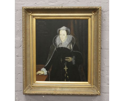 After Nicholas Hilliard oil on canvas portrait of Mary Queen of Scots, 50cm x 60cm.