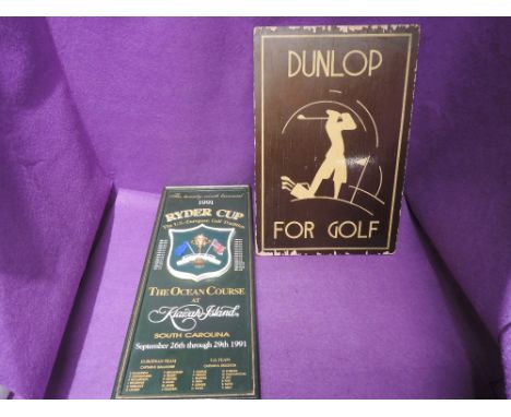 A Allied Art Industries Dunlop For Golf wooden adverting sign along with a 1991 Ryder Cup advertising plaque