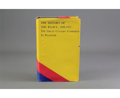 Frank Fox First Edition The History of the Royal Gloucestershire Hussars Yeomanry. The Great Cavalry Campaign in Palestine, c