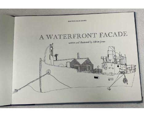 EXETER INTEREST: ADRIAN JONES; A Waterfront Facade, limited edition numbered 15 of 400, Bartholomew Books, oblong folio.