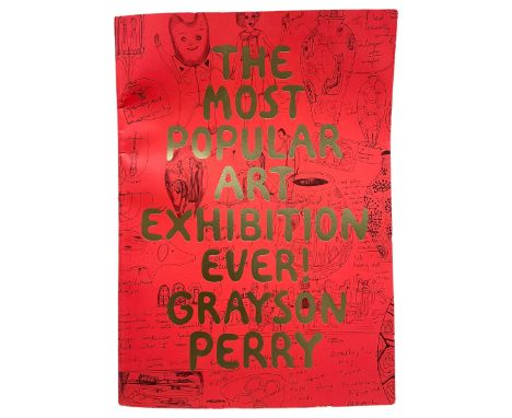 Grayson Perry RA (British 1950-): 'The Most Popular Art Exhibition Ever!', signed exhibition catalogue for  Serpentine Galler