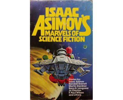 Asimov (Issac). Issac Asimov's Marvels of Science Fiction, volume 2, 1st edition, New York: The Dial Press, 1979, black &amp;