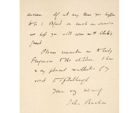 Buchan (John, 1875-1940). British novelist, historian and Governor General of Canada. Autograph Letter Signed, 'John Buchan',