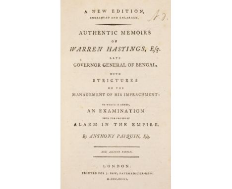 Pasquin (Anthony). Authentic Memoirs of Warren Hastings, Esq, late Governor General of Bengal, new edition, London: J. Bew, 1