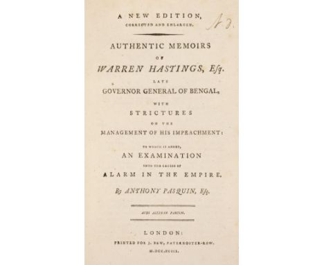 Pasquin (Anthony). Authentic Memoirs of Warren Hastings, Esq, late Governor General of Bengal, new edition, London: J. Bew, 1