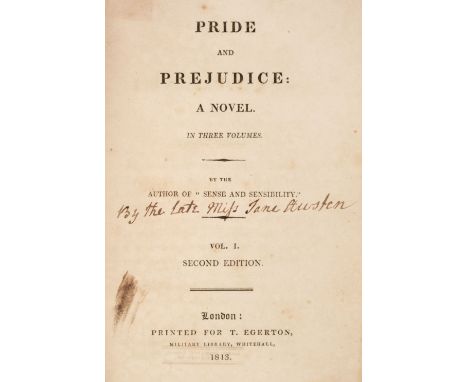 Austen (Jane). Pride and Prejudice: A Novel, 3 volumes, 2nd edition, printed for T. Egerton, 1813, half-titles present, title