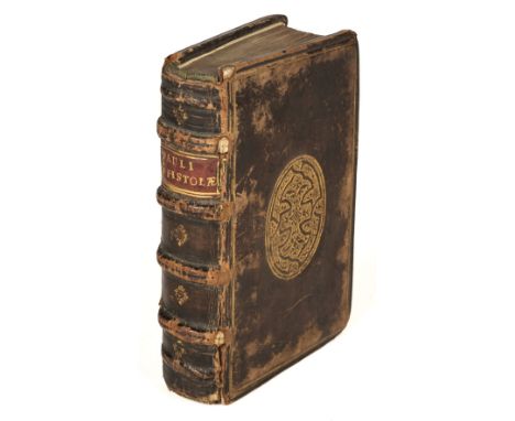 Benoist (Rene). Les Epistres de S.Paul. Les Epistres Catholiques de S. Iaques, S. Pierre, S. Iean &amp; S. Iude. l'Apocalypse