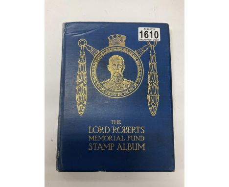 Lord Roberts Memorial Fund Stamp Album Together with and album of commonwealth stamps.