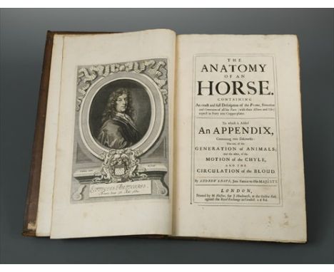 The Anatomy of an Horse, London 1686 folio, probably 2nd edition, with appendix, portrait frontispiece, 49 plates, (pl.12 wit