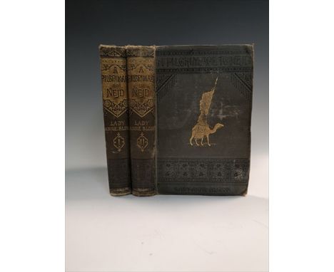 Blunt (Lady Anne) A Pilgrimage to Nejd, in 2 vols 1881, 8vo, folding maps, illustrations, foxing, ex. Signet Library, BAKER (