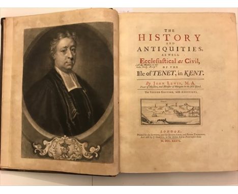 The History and Antiquities... of the Isle of Tenet in Kent, 2nd edition London 1736, 4to, mezzotint portrait frontispiece, 2