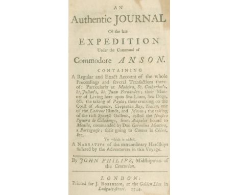 [PHILIPS (JOHN, ATTRIBUTED TO)]An Authentic Journal of the Expedition Under the Command of Commodore Anson, FIRST EDITION,  t