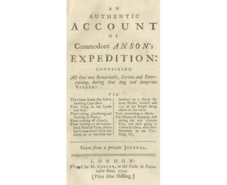[ANSON (GEORGE)]An Authentic Account of Commodore Anson's Expedition: Containing All That Was Remarkable, Curious and Enterta