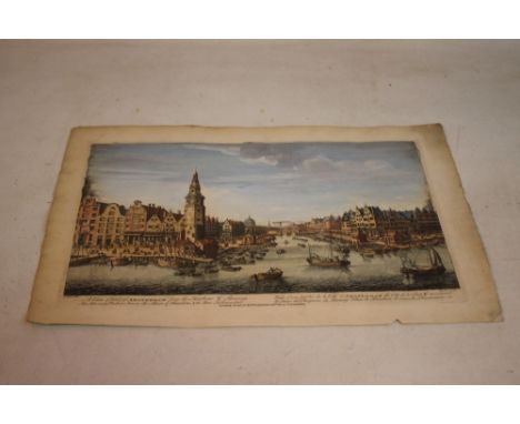 A HAND COLOURED ENGRAVING 'A View of part of Amsterdam from the Harbour Y Shewing The Herring Packers Tower, the Sluice of Ha