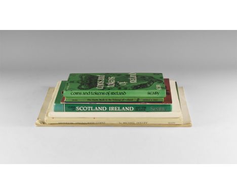Published 1969-1987 AD. Group comprising: Dowle, Anthony and Finn, Patrick, The Guide Book to the Coinage of Ireland, Spink, 
