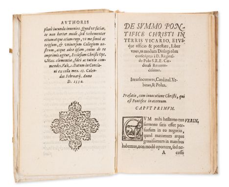 Pole (Reginald, Cardinal) De summo pontifice Christi in terris vicario, eiusque officio & potestate, first edition, collation