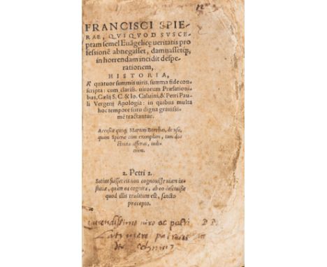 *** Please note, the description of this lot has changed *** Oxford Martyr’s copy.- Spiera (Francesco) Quiquod susceptam seme