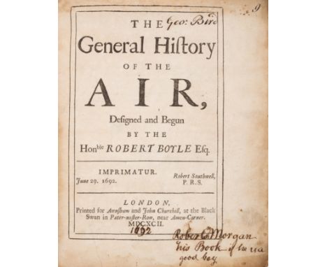 Boyle (Robert) The General History of Air, first edition, some light marginal browning, [Wing B3981], contemporary calf, reba