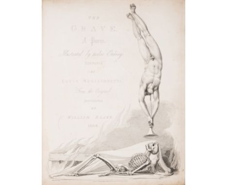 Blake (William).- Blair (Robert) The Grave, a Poem, first Blake edition, engraved portrait frontispiece of William Blake by L