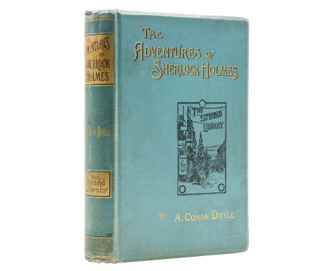 Doyle (Sir Arthur Conan) The Adventures of Sherlock Holmes, first edition, first issue with 'Miss Violent Hunter' in the last