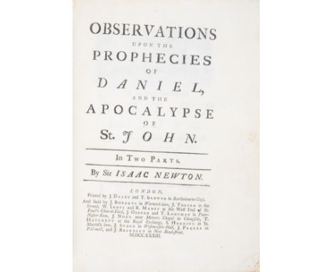 Newton (Sir Isaac) Observations upon the Prophecies of Daniel, and the Apocalypse of St. John , first edition, contemporary c