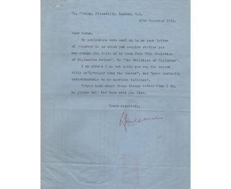 NICOLSON HAROLD: (1886-1968) British Diplomat, Author, and politician, the husband of writer Vita Sackville-West. T.L.S., Har