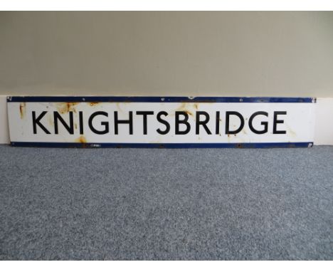 Vintage original London Underground station sign: Knightsbridge. Approximate size: 23x140cm. PLEASE NOTE THIS ITEM IS COLLECT