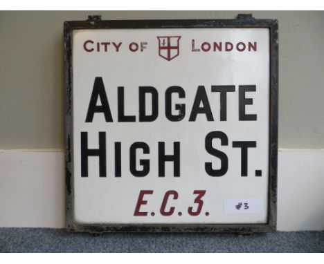 Vintage London street sign Aldegate High Street (#3). Approximate size: 53.5x53.5cm. PLEASE NOTE THIS ITEM IS COLLECTION ONLY