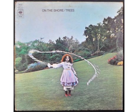 Trees - On The Shore - 1970 First pressing - A long play LP vinyl record album made in England in Stereo on CBS label S64168.