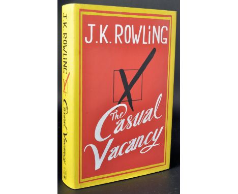 JK Rowling (British Author - famous for the Harry Potter series) - The Casual Vacancy - UK First Edition 2012, pub. Little Br