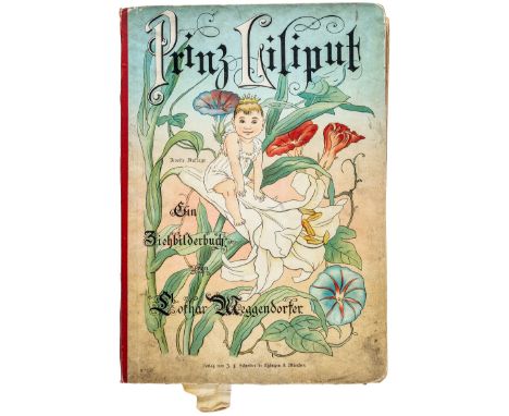 Ziehbilderbuch - - Meggendorfer, Lothar. Prinz Liliput. Ein lustiges Ziehbilderbuch. Mit Text von Ferdinand Feldigl. 2. Aufla