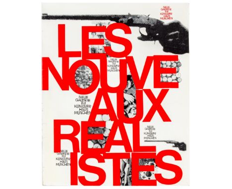 Les nouveaux réalistes. Mit zahlreichen Abbildungen. München, Neue Galerie im Künstlerhaus, 1963. 8 Bl. 26,5 x 21,5 cm. Illus