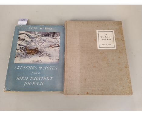 Philip Rickman, two volumes, Sketches and Notes from a Bird Painters Journal (1949) plus a Bird Painters Sketch Book (1931)