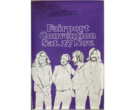 FAIRPORT CONVENTION 1971 LONDON POSTER. An original poster c 1971 advertising a date at London's 'Rainbow Theatre' with Fairp