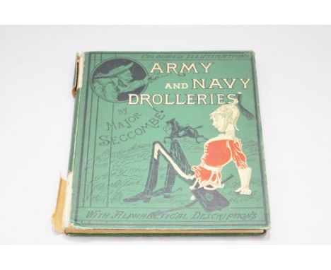 Volume : 'Army and Navy Drolleries', circa 1876, by Major Seccombe, Second Edition, London, Frederick Warne &amp; Co