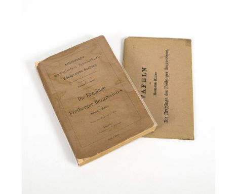                     MÜLLER,             Hermann    "Die Erzgänge des Freiberger Bergrevieres"Engelmann. Leipzig. 1901. 23 x 1
