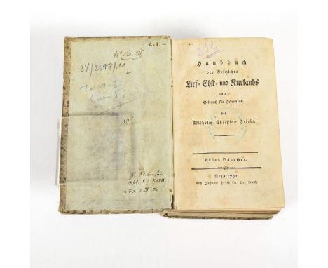                     FRIEBE,             Wilhelm Christian    "Handbuch der Geschichte Lief- Ehst- und Churlands"Johann Friedr