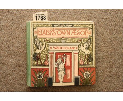 Baby's Own Aesop by Walter Crane published by Frederic Warne & Co and Baby's Opera by Walter Crane by the same publisher