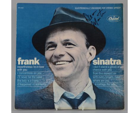 Frank Sinatra, Nevertheless I'm Still In Love With You, Vinyl LP, signed to front cover by Frank Sinatra & Dean Martin in bla
