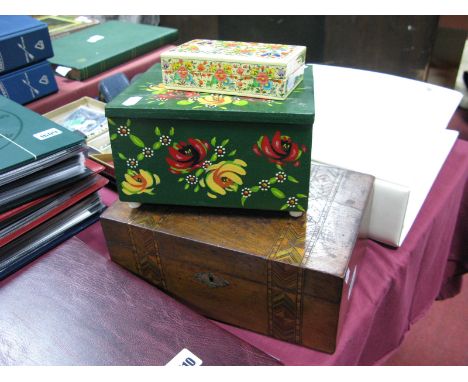 A XIX Century Inlaid Trinket Box; together with a hand painted wooden box, of barge ware style and a hand painted trinket box