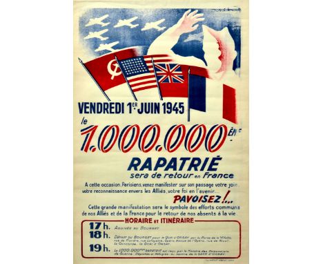 Original vintage World War Two welcome celebration poster - Friday 1 June 1945 1,000,000 repatriates will return to France. O