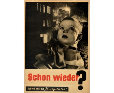 Original vintage anti-war propaganda poster - Schon Wieder? Schluss mit der Kriegshetze! / Yet again? End the war mongering! 